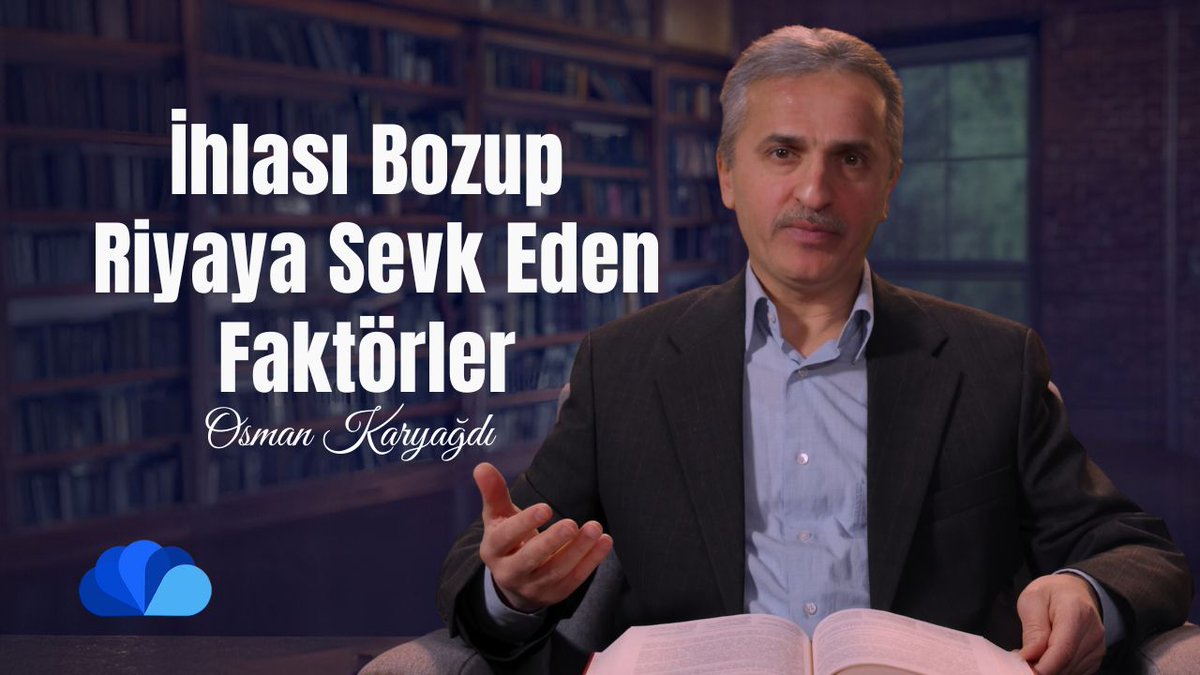 İhlası Bozup Riyaya Sevk Eden Faktörler I İhlas Risalesi Okumaları I Osman Karyağdı
youtu.be/VzxTiWmnNYk?si… via <a href="/KaryagdiO/">Osman KARYAĞDI</a>