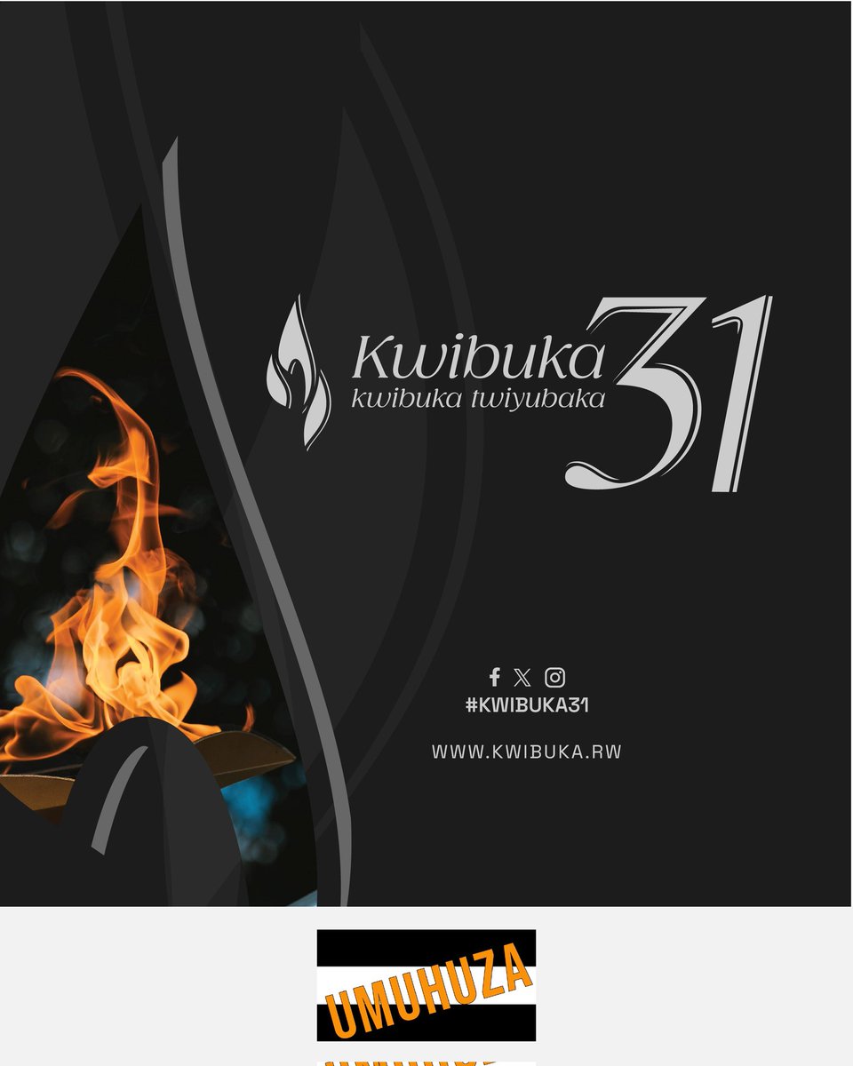 As Rwanda and the global community mark the beginning of the 31st commemoration of the 1994 Genocide against the Tutsi,UMUHUZA organization stands will all Rwandans by calling on everyone to continue their responsibility to protect the country's achievements. Remember-Unite-Renew