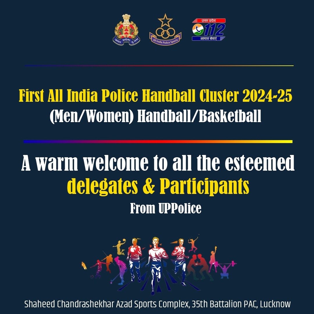 Uppolice's tweet photo. UP Police welcomes all spirited participants and esteemed delegates to the First All India Police Handball Cluster 2024-25 (Men/Women) at Lucknow!
Let the games begin—may teamwork, discipline, and sportsmanship shine!
#UPPolice #AllIndiaPoliceSports #HandballCluster #GameOn https://t.co/GVbnyLauKF