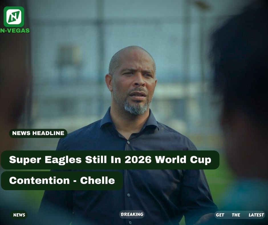 Super Eagles head coach Eric Chelle is optimistic that the team still has a chance to secure a ticket to the 2026 FIFA World Cup.
