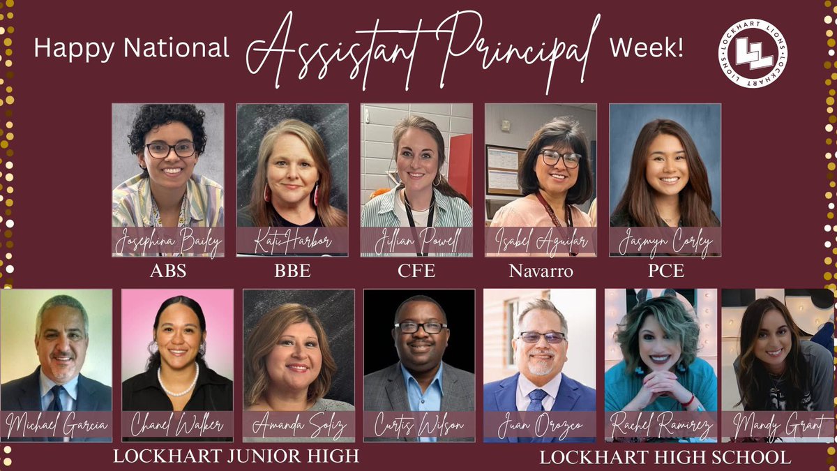 LockhartISD's tweet image. This week we are celebrating Assistant Principals Week! A time to recognize and appreciate the crucial role assistant principals play in supporting our schools and students. Thank you for your dedication and commitment to our staff, students and families! #LockedOnExcellence