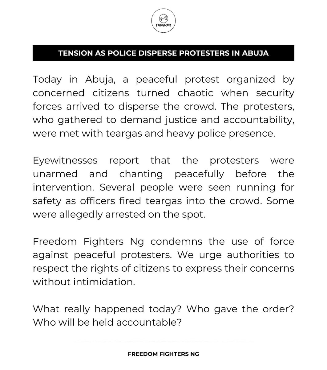 Tension in Abuja as <a href="/PoliceNG/">Nigeria Police Force</a> Disperse Peaceful Protesters.

Freedom Fighters Ng condemns the use of force against peaceful protesters. We urge authorities to respect the rights of citizens to express their concerns without intimidation.
#PoliceBrutality 
#AbujaMassacreAlert