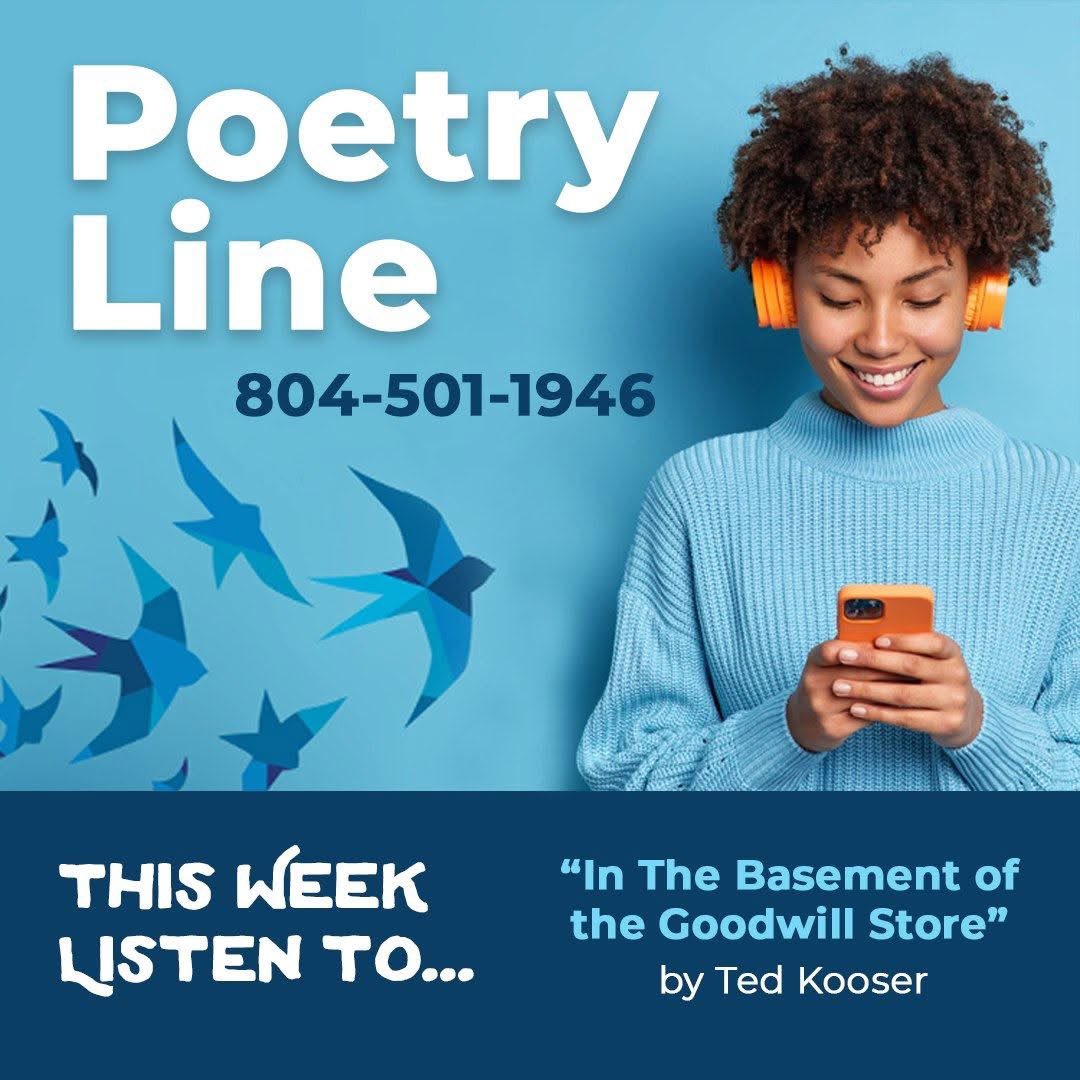 Poetry Line is back! This April, in celebration of National Poetry Month, give our Storyline a call every Monday and Thursday to hear our staff read a poem for all ages. Listening to poetry from the comfort of home has never been easier. Dial 804-501-1946 and press 2 for a poem!