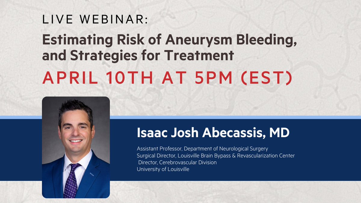 Join us Thursday, April 10 at 5 PM EST for a meaningful conversation on estimating the risk of aneurysm bleeding and strategies for treatment with Isaac Josh Abecassis, MD. Register here,
us02web.zoom.us/meeting/regist…