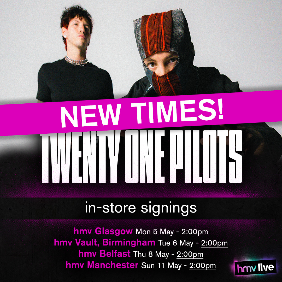 hmv (@hmvtweets) on Twitter photo EVENT UPDATE!
Due to their tour scheduling, our 4 SOLD OUT in-store signings with <a href="/twentyonepilots/">twenty one pilots</a> will all now be starting at the slightly later time of 2:00pm.
Full details: ow.ly/E8cl50RvRp7
#hmvLive EVENT UPDATE!
Due to their tour scheduling, our 4 SOLD OUT in-store signings with <a href="/twentyonepilots/">twenty one pilots</a> will all now be starting at the slightly later time of 2:00pm.
Full details: ow.ly/E8cl50RvRp7
#hmvLive