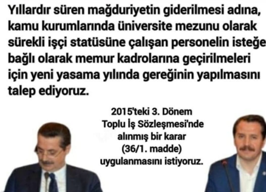 Sayın <a href="/yasaryldrmMHP/">Yaşar Yıldırım</a> bey
Kamudaki #ÜniversiteMezunuİşçiler
#StatüDeğişikliği ile memurluk statüsüne geçmek istiyoruz. 
Lütfen bizim de talebimizi Cumhur İttifakı <a href="/Akparti/">AK Parti</a> ve <a href="/MHP_Bilgi/">MHP</a>
olarak ele alıp çözülsün bu haksızlık. <a href="/RTEdijital/">Erdoğan Dijital Medya</a> <a href="/hasandogan/">Hasan Doğan</a> <a href="/MhpTbmmGrubu/">MHP TBMM Grubu #MHP</a> <a href="/MetinerBasin/">Mehmet Metiner</a>