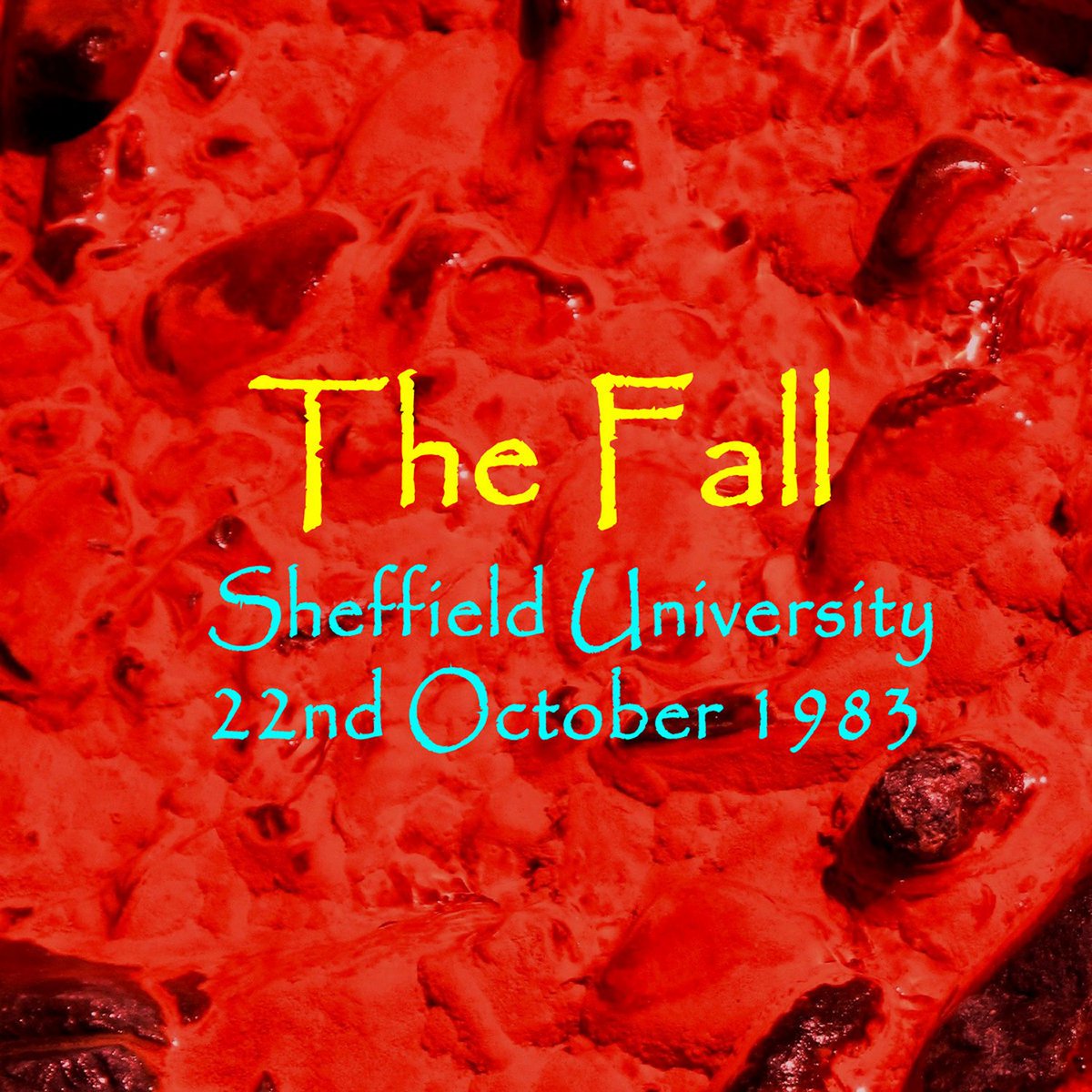 #FallFriday #Week180 The Fall - Sheffield University 22nd October 1983, released in 2024 on Sheffield Tape Archive