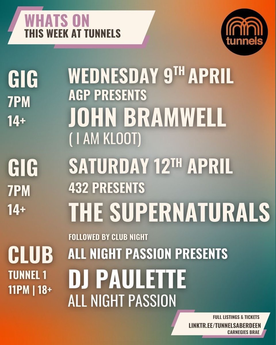 thetunnelsab's tweet photo. 𝐓𝐡𝐢𝐬 𝐖𝐞𝐞𝐤 > Upcoming Live Music &amp; Clubs 𝗮𝘁 𝗧𝘂𝗻𝗻𝗲𝗹𝘀

𝗙𝘂𝗹𝗹 𝗜𝗻𝗳𝗼 &amp; 𝗔𝗱𝘃𝗮𝗻𝗰𝗲 𝗧𝗶𝗰𝗸𝗲𝘁𝘀

Get yours via the link below:
https://t.co/TL3ErshH0s 

#tunnelsaberdeen https://t.co/XFrriRJxaq