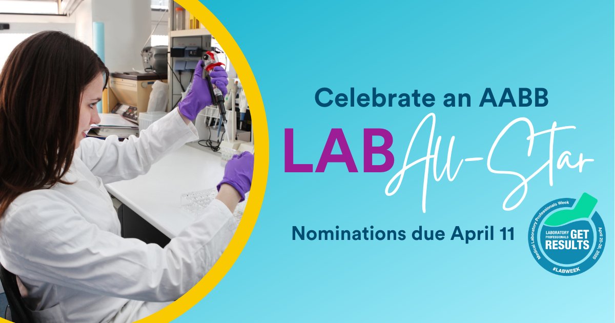 Know an exceptional lab professional? 🔬 Nominate them as an AABB Lab All-Star in honor of #LabWeek, April 20–26.

Honorees will be recognized on AABB’s social media, and five will receive a complimentary eCast.

Submit your nomination by April 11: bit.ly/4i3nKya