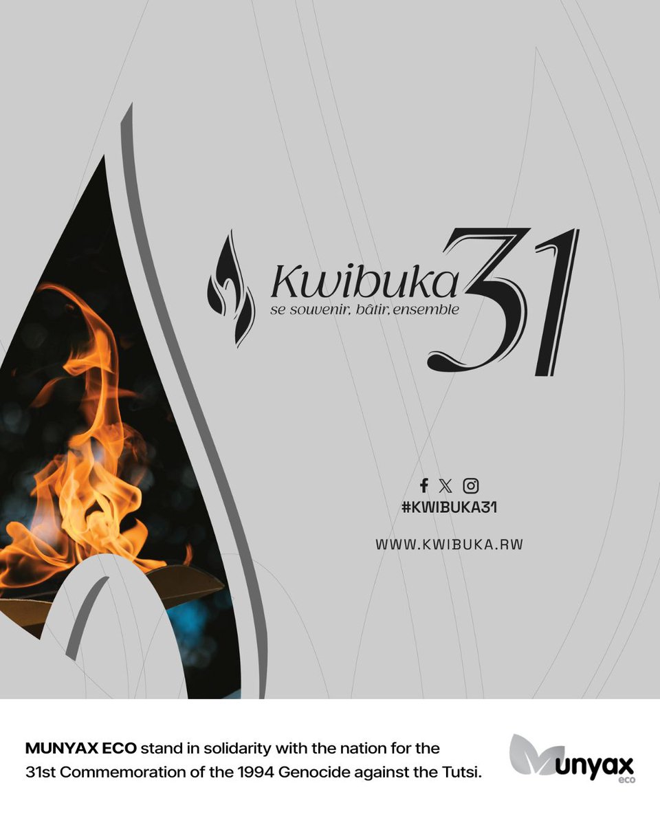 MUNYAX ECO stand in solidarity with the nation for the 31st Commemoration of the 1994 Genocide against the Tutsi.

#kwibuka31 #NeverAgain #RwandaUnites #SolarEnergy #RememberUniteRenew #munyaxeco