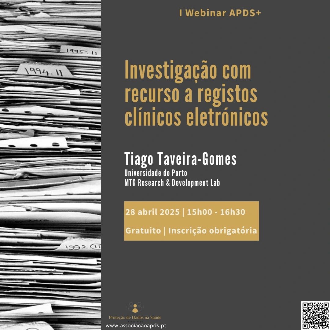 Associacaoapds's tweet photo. I Webinar sobre “Investigação com recurso a  registos clínicos eletrónicos”, com @TTaveiraGomes

28 abril 2025 | 15h-16h, on-line
O evento é gratuito, sujeito a inscrição
O link para assistir ao evento será posteriormente enviado

Programa e inscrições: https://t.co/sKrP25rIGK https://t.co/YLq8zs3Nuy