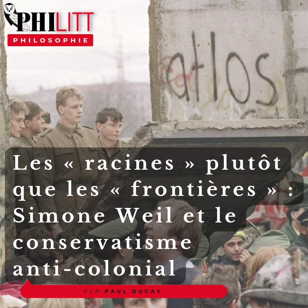 Les « racines » plutôt que les « frontières » : Simone Weil et le conservatisme anti-colonial

philitt.fr/2025/04/04/qua…

#Weil #SimoneWeil #frontières #frontieres #racines #patrie #nation #tradition #culture #philosophie #politique #conservatisme #colonialisme