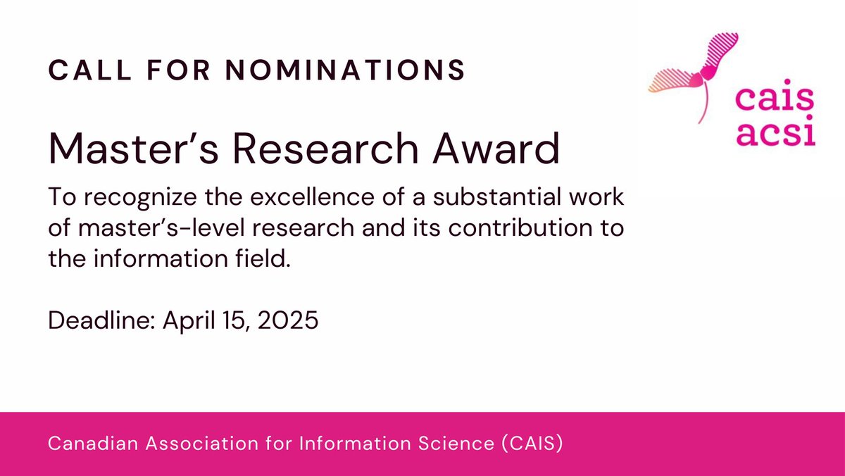 Recognize excellence in master’s-level LIS research with a nomination for the <a href="/CAIS_ACSI/">CAIS-ACSI</a> Master’s Research Award! librarianship.ca/news/cais-2025…

(Membership in CAIS is free for most MLIS students in Canada!)

Deadline: April 15, 2025