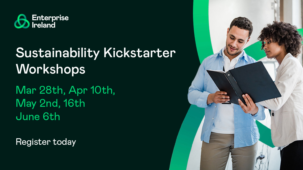 Sustainability Kickstarter Workshops! 🌟

Enterprise Ireland is offering FREE Sustainability Kickstarter Workshops in 2025!

🗓️ Flexible Dates: Choose the date that fits your schedule! Each 3-hour online workshop covers the same content.

🔗Register Now: enterprise-ireland.com/en/sustainabil…