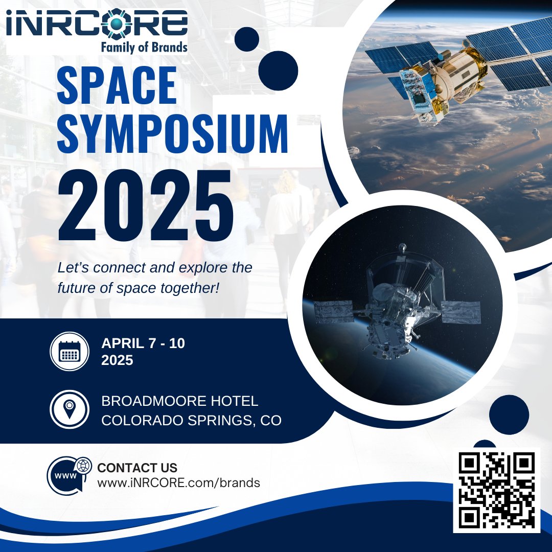 iNRCORE is excited to kick off Day 1 of the premier global space event! Stop by Booth #728 visit!

📍 Broadmoor Hotel, Colorado Springs
📅 April 7-10, 2025

Let’s connect, innovate, and shape the future of space together. See you soon! 🌌 #SpaceSymposium2025
