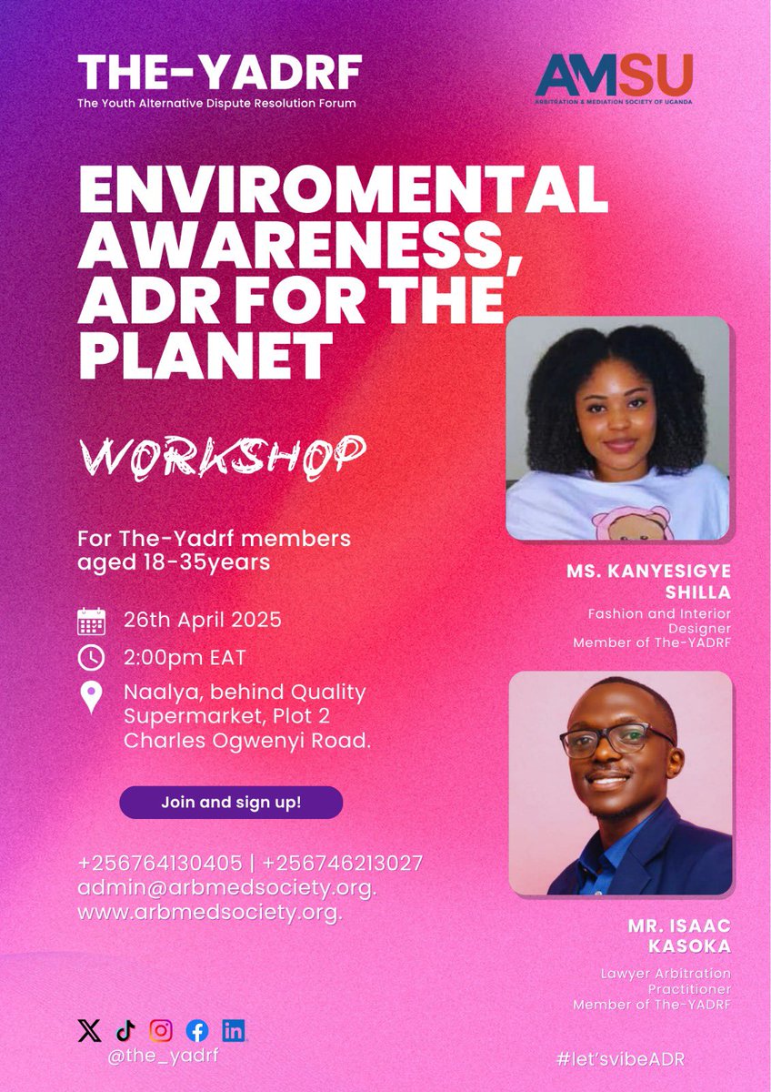The_YADRF's tweet image. Join us on April 26, 2025, as we explore the intersection of #AlternativeDisputeResolution & sustainability. @ainomugishashil & Mr. Isaac Kasoka will discuss how ADR can promote environmentally conscious practices for a more sustainable future.
Register arbmedsociety.org/membership/yad…