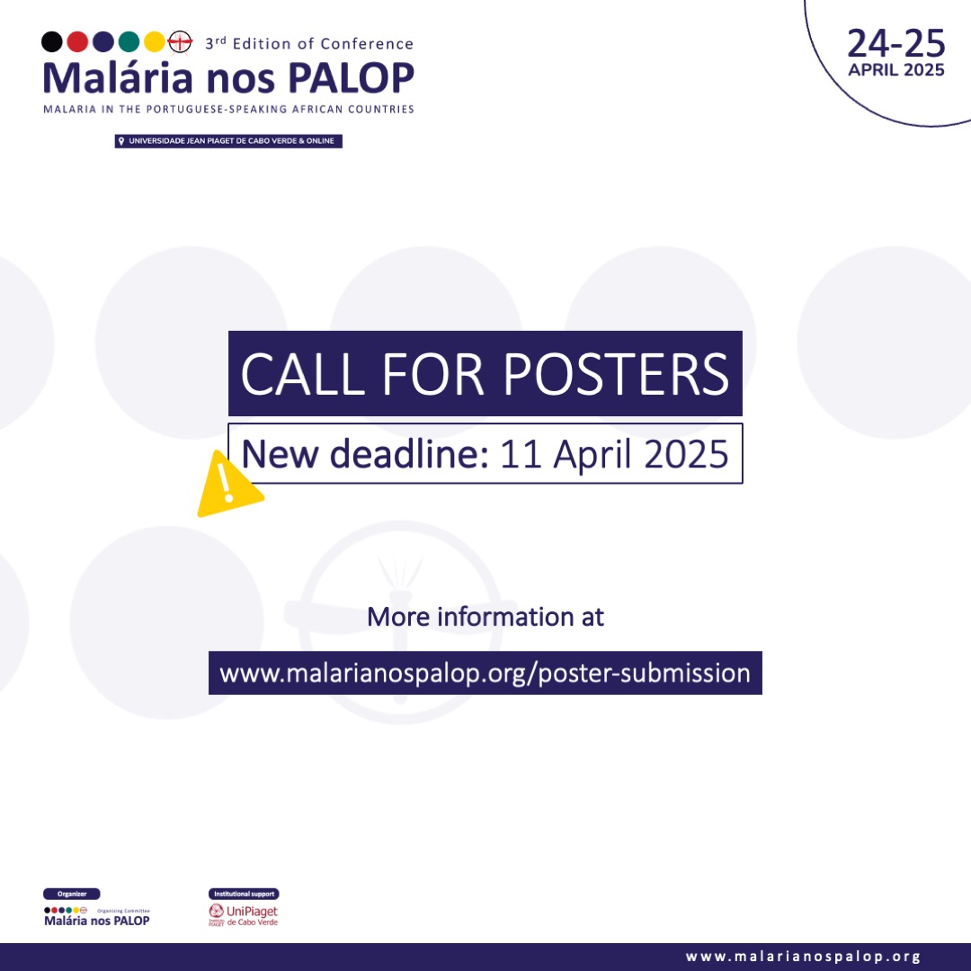 NOVO PRAZO! Submeta a sua proposta de poster científico!/NEW DEADLINE! Submit your scientific poster proposal!
🔬 Malária nos PALOP 2025​ 🔬
​
📅 Prazo/Deadline: 11/04/2025​

👉 Info: malarianospalop.org/poster-submiss…
​
#MalarianosPALOP #Malaria #PALOP #CaboVerde