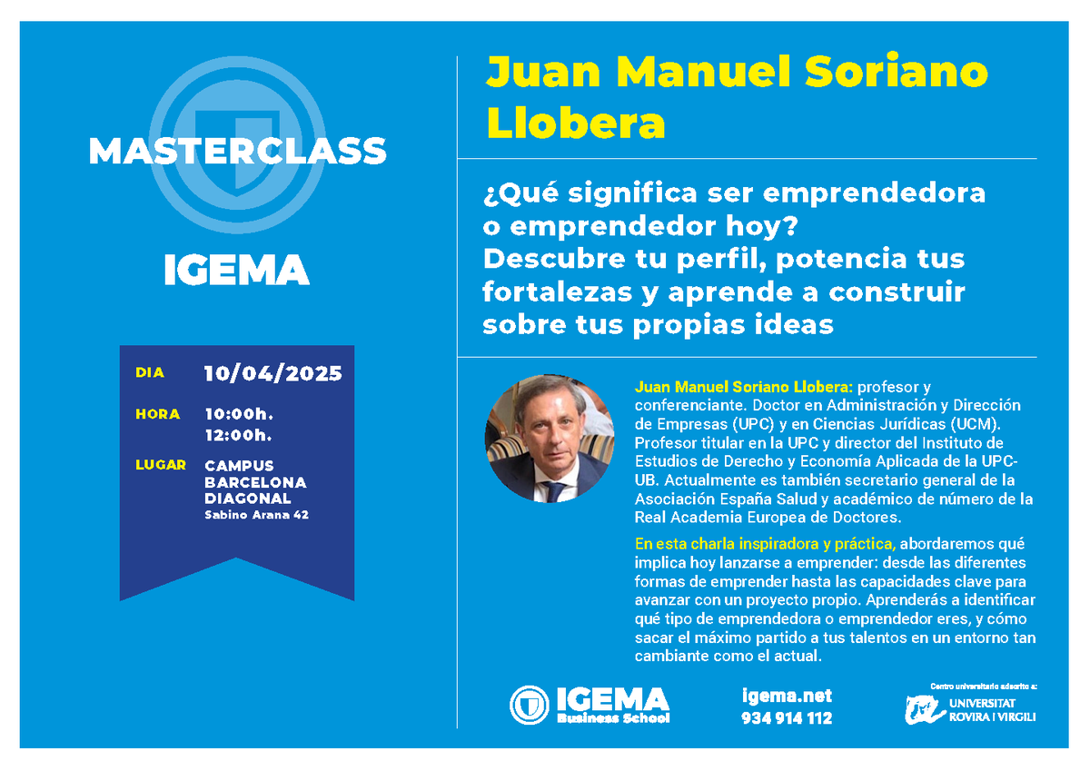 ¿📣 ¿Qué significa emprender hoy?

El 10/04 acompáñanos en @IGEMAedu para una #Masterclass con Juan M. Soriano.

🧭 Descubre tu perfil emprendedor
📍 Campus Barcelona Diagonal
🕙 10:00h y 12:00h

No te la pierdas. #Emprendimiento #Liderazgo #Innovación #DiscoverABrilliantFuture