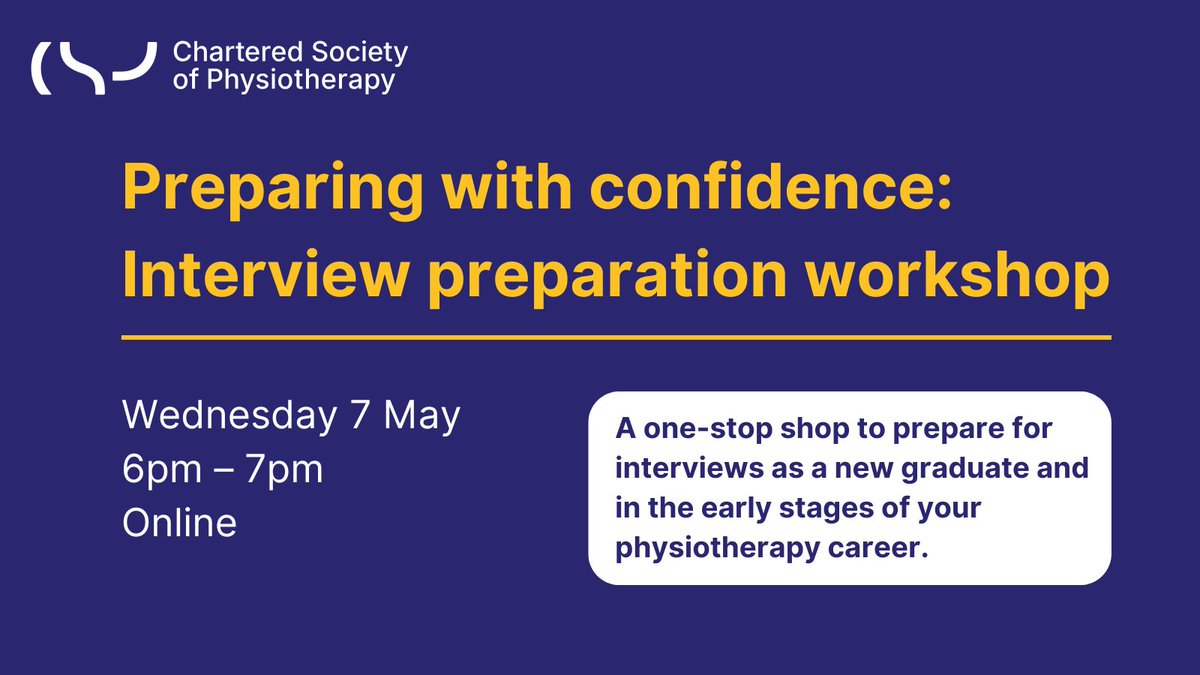 Preparing with confidence: Interview preparation workshop

📅7 May, 6pm – 7pm 📅

Our online workshop is a one-stop shop to help you prepare for interviews as a new graduate &amp; in the early stages of your physiotherapy career.

Open to CSP members. Sign up: ow.ly/cUZk50VvBsY