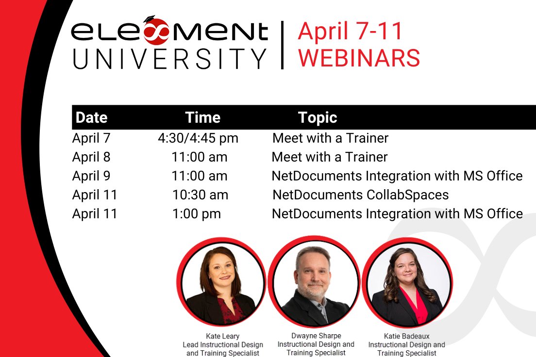 Register today for this week’s Element University Webinars!

Subscribe to Element University by contacting info@ele-ment.com

Registration is available on the Element University site:
ow.ly/ubZS50Vbhw8
#ElementTechnologies #ElementUniversity #NetDocuments #Microsoft