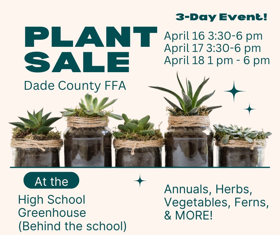 Dade County CTAE (@dade_ctae) on Twitter photo Mark your calendar for the upcoming FFA Annual Plant Sale. 🌱🪻🪴#teamdadega <a href="/DadeSchools/">Dade Schools</a> <a href="/DadeCoHigh/">Dade County High</a> Mark your calendar for the upcoming FFA Annual Plant Sale. 🌱🪻🪴#teamdadega <a href="/DadeSchools/">Dade Schools</a> <a href="/DadeCoHigh/">Dade County High</a>