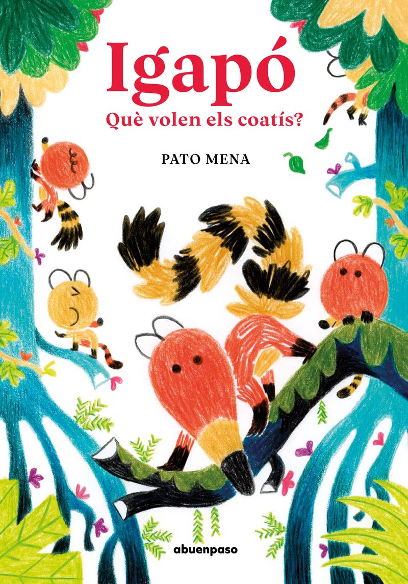 4 ⭐️⭐️⭐️⭐️ “Igapó. Què volen els coatís?”, de <a href="/DonPatoMena/">Pato Mena</a>, Joana Morales i <a href="/A_buen_paso/">A Buen Paso</a>.

Crítica de Cristina Correro:
“Una aventura visual, un viatge cromàtic d’anada i tornada, i un xip-xap on natura, humor i diversió es combinen a la perfecció”.
ibbycat.cat/llibre/igapo/?…