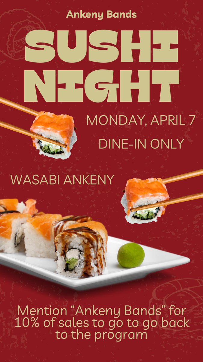It’s a great night for sushi and to support Ankeny bands!