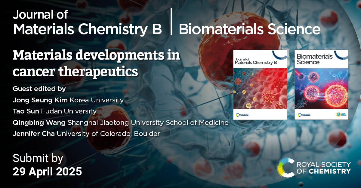 J. Mater. Chem. family (@jmaterchem) on Twitter photo The submissions deadline for our Journal of Materials Chemistry B and <a href="/BioMaterSci/">Biomaterials Science</a> themed collection on cancer therapeutics is approaching on 29 April 2025 - submit your best work to the collection! Find out more 🔗 blogs.rsc.org/jm/2025/01/30/… The submissions deadline for our Journal of Materials Chemistry B and <a href="/BioMaterSci/">Biomaterials Science</a> themed collection on cancer therapeutics is approaching on 29 April 2025 - submit your best work to the collection! Find out more 🔗 blogs.rsc.org/jm/2025/01/30/…