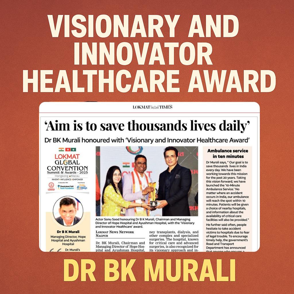 Nagpur’s own 𝐃𝐫. 𝐁𝐊 𝐌𝐮𝐫𝐚𝐥𝐢 is rewriting the future of emergency care 💥  
Honoured with the 𝐕𝐢𝐬𝐢𝐨𝐧𝐚𝐫𝐲 &amp; 𝐈𝐧𝐧𝐨𝐯𝐚𝐭𝐨𝐫 𝐇𝐞𝐚𝐥𝐭𝐡𝐜𝐚𝐫𝐞 𝐀𝐰𝐚𝐫𝐝 at the 𝐋𝐨𝐤𝐦𝐚𝐭 𝐆𝐥𝐨𝐛𝐚𝐥 𝐂𝐨𝐧𝐯𝐞𝐧𝐭𝐢𝐨𝐧 𝟐𝟎𝟐𝟓 🏅
#EmergencyCare #AwardWinningCare #लोकमत