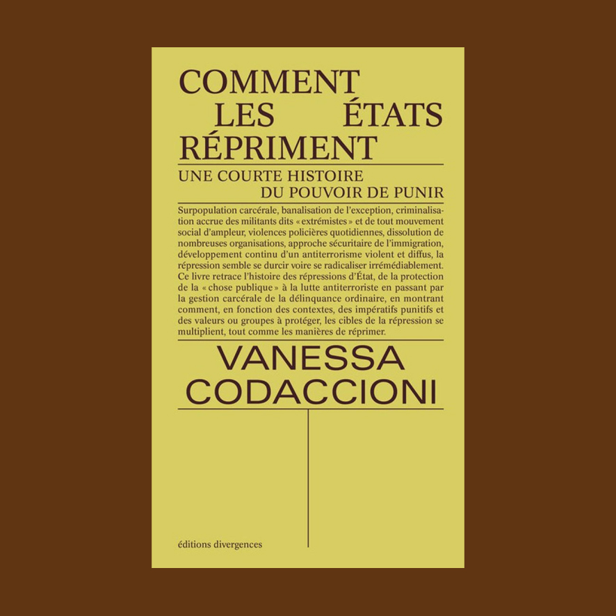 ★ Vanessa CODACCIONI
_Comment les États répriment
Une courte histoire du pouvoir de punir_
Divergences

hobo-diffusion.com/catalogue/9791…
#livre #repression #police