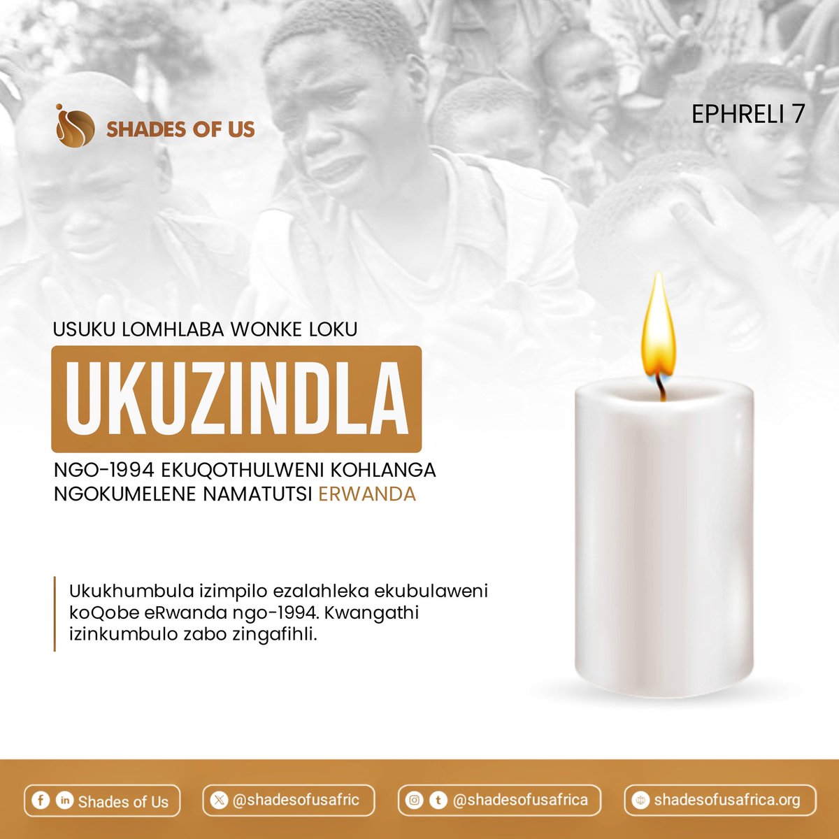 shadesofusafric's tweet photo. Today, we pause to remember the victims of the 1994 Genocide against the Tutsi in Rwanda.

May this International Day of Reflection remind us of the urgent need to stand against hate ALWAYS.

#RwandaGenocide 
#ShadesofUs
#InternationalDayOfReflection https://t.co/RX6bOO22bW