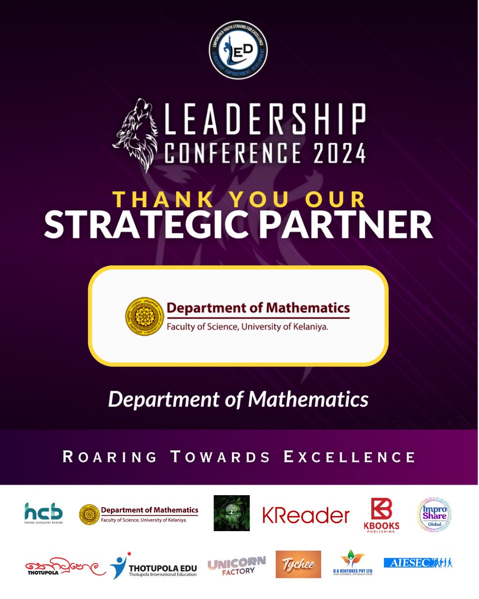 ledkln's tweet image. A big thank you to our Strategic Partner – Department of Mathematics, University of Kelaniya, for supporting Leadership Conference 2024 organized by LED KLN.

Stay connected via Facebook:  
facebook.com/share/15CfixFp…

#DepartmentofMathematics  
#LC2024_LEDKLN  
#UOK