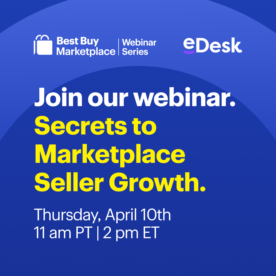 📢 We’re joining Best Buy Marketplace’s webinar on Secrets to Marketplace Seller Growth!
🚀 eCommerce support &amp; growth tips you can’t miss.
📅 April 10 | 🕚 11am PT / 2pm ET
🔗 bit.ly/4cmmyF5
#eDesk #Webinar <a href="/BestBuyCanada/">Best Buy Canada</a>