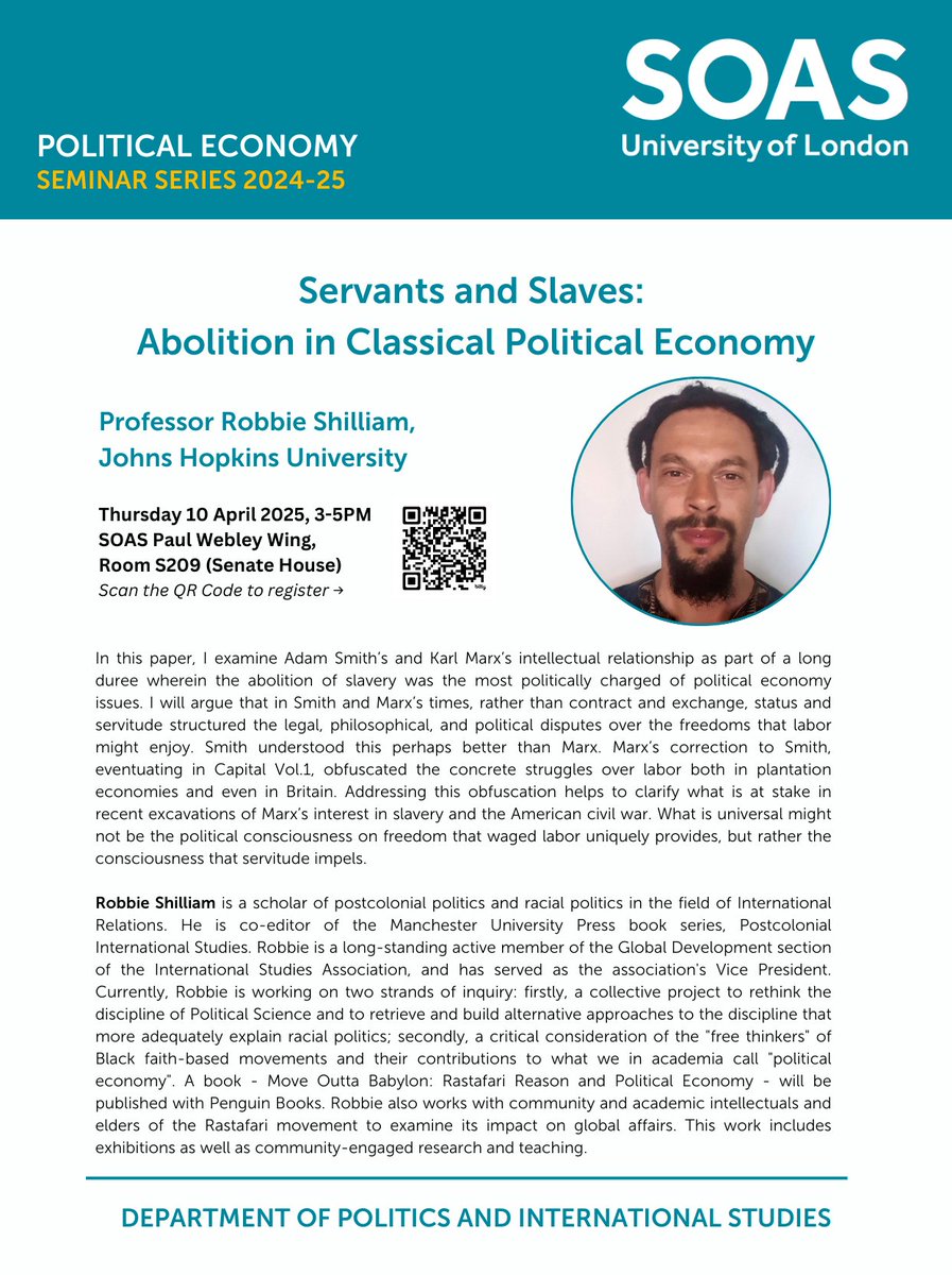 We’re excited to welcome Robbie Shilliam on Thursday for a talk on slavery and abolition in classical political economy, through the lenses of Adam Smith and Karl Marx.

🗓️ Thursday 10 April, 3-5 PM
📍 SOAS Paul Webley Wing, S209
🎟️ Register here: bit.ly/4kO4CHg