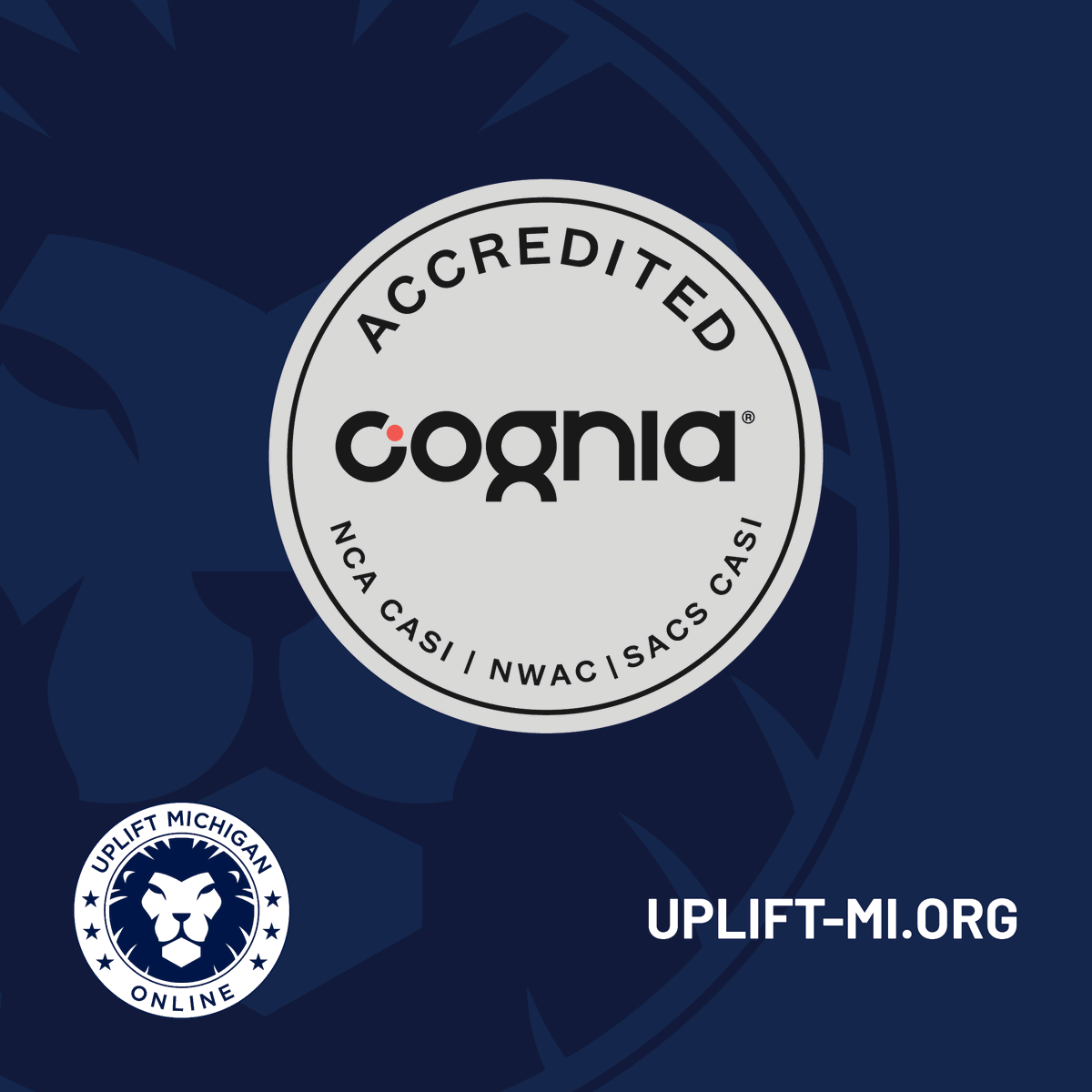 UpliftMichigan's tweet photo. Uplift Michigan Online School is now accredited by @CogniaOrg!  We’re so excited to have earned this recognition, symbolizing our commitment to meeting high standards and continuous improvement. Read more about the accreditation here: https://t.co/q5REYQDREw https://t.co/fm1VDsCEVD