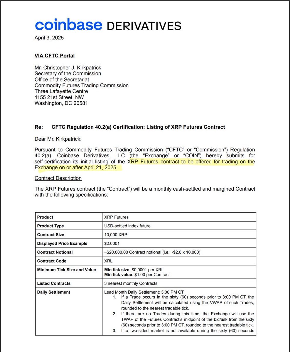 🚨 أحفظ التأريخ 👇

🔴 بموجب لائحة لجنة تداول السلع الآجلة ("CFTC") رقم 40.2(أ)، تقدم Coinbase Derivatives, LLC ، للحصول على شهادة ذاتية لإدراجها الأولي لعقد XRP الآجل الذي سيتم تقديمه للتداول في البورصة في أو بعد 21 أبريل 2025.

#XRP ⬆️