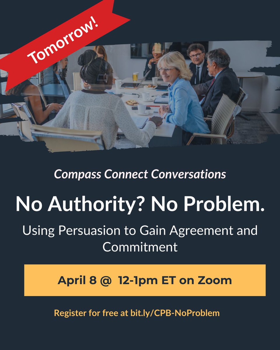 Final call! Join us tomorrow at 12 p.m. ET for a free session on influencing without authority—led by expert Dr. Suzanne de Janasz. Learn how to gain buy-in, build trust, and lead with impact. 

Sign-up here: bit.ly/CPB-NoProblem