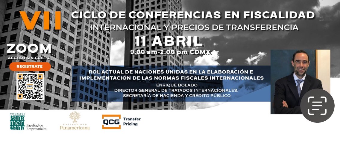 VII Ciclo de conferencias en fiscalidad internacional y precios de transferencia organizado por la <a href="/UPInstitucional/">Universidad Panamericana</a> y <a href="/QuorumQCG/">QCG</a>. Enrique Bolado de la Secretaría de Hacienda de México nos dará sus puntos de vista sobre el rol de <a href="/UN/">United Nations</a> en el sistema tributario internacional