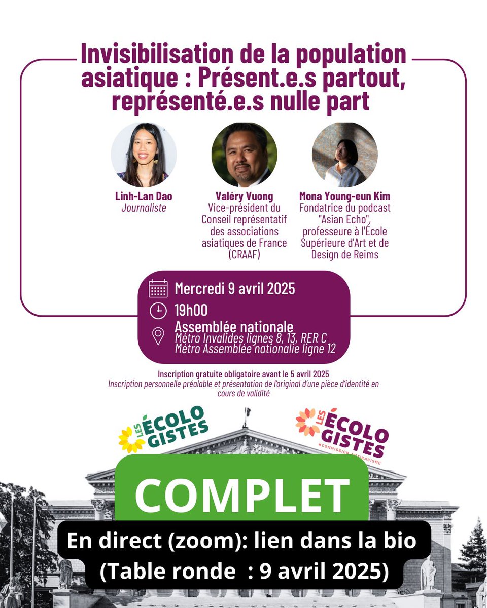 Bonjour à toutes et à tous,

Événement complet … (9 avril 2025 - à l’Assemblée nationale)

Mais vous pouvez suivre la table ronde : Invisibilisation de la population asiatique : Présent.e.s partout, représenté.e.s nulle part” en direct via Zoom (lien : dans la bio - Insta)