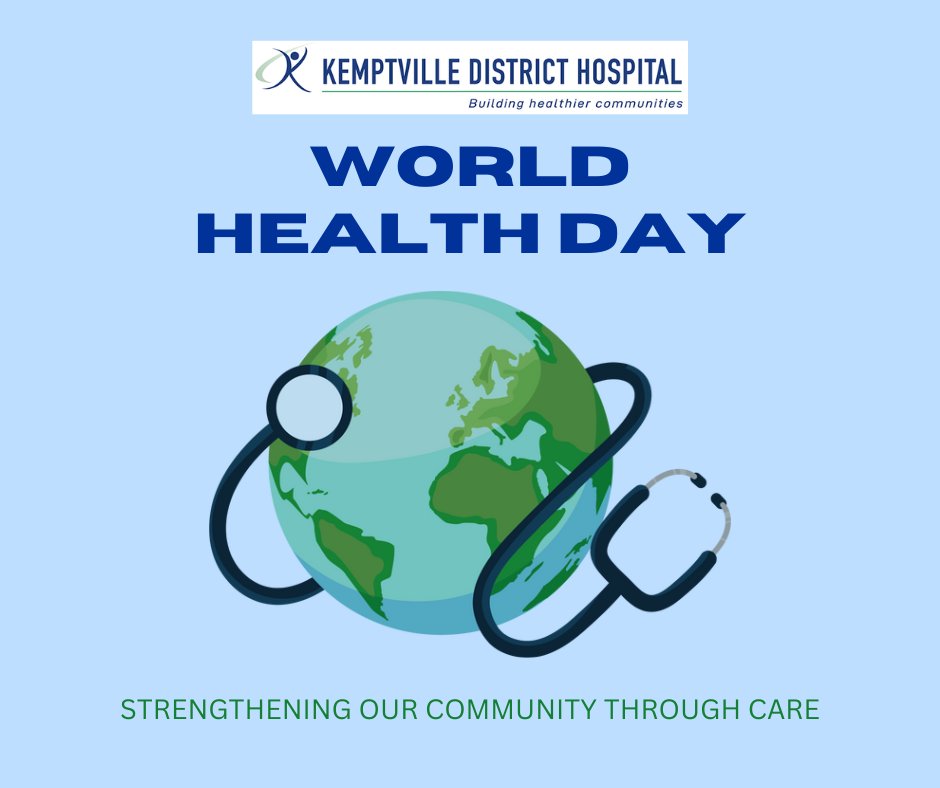 Happy World Health Day (April 7, 2025)! Kemptville District Hospital is proud to care for our community — today and every day.