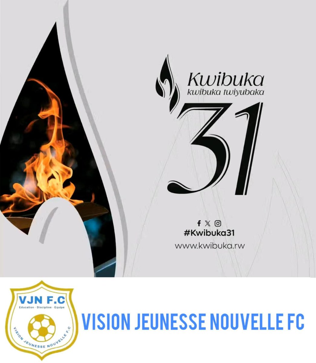 Today,VJN FC stands in solidarity with Rwandans and the rest of the world to commemorate #Kwibuka31 .We honor over a million victims of the 1994 Genocide against TUTSI and recognize the remarkable bravery and resilience of the Rwandan people.
#TwibukeTwiyubaka 
#Kwibuka31