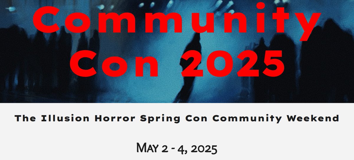PLAYER SIGN-UPS ARE LIVE!!!

Signups for the Illusion Horror Community Spring Con 2025 are now open and will run until April 21st!

All links and info can be found on our website:

theillusionhorrorcon.events/our-projects/c…

Join us for a weekend of unforgettable horror TTRPG fun!