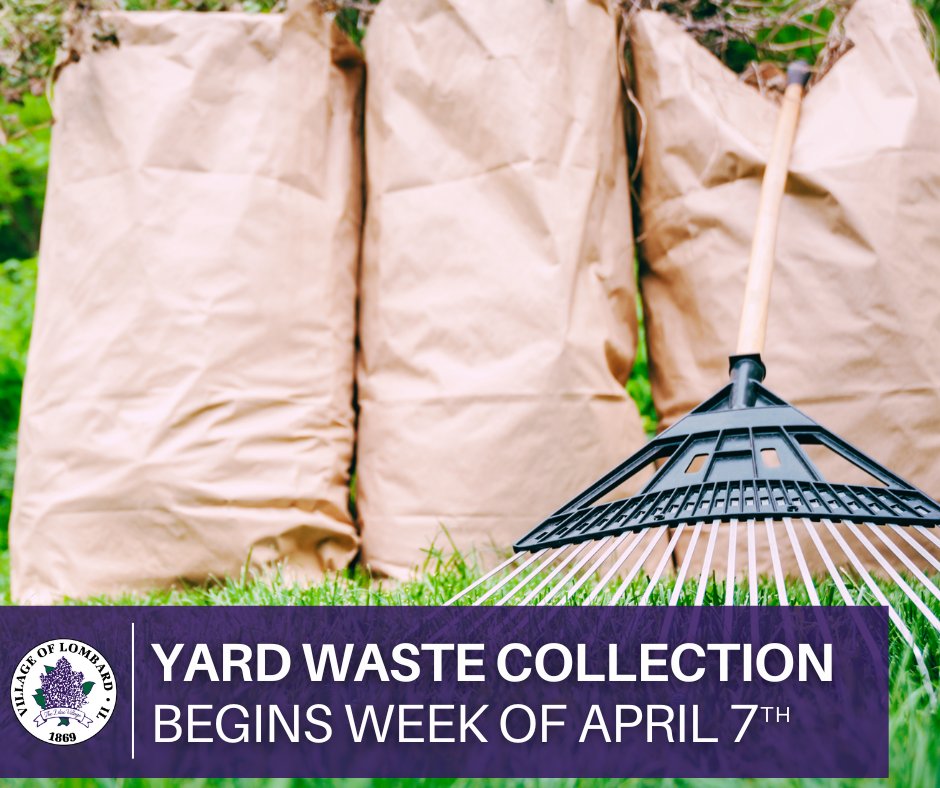 REMINDER: This week, yard waste collection begins on your regular garbage pickup day. Stickers are required for yard waste bags, cans and bundled brush. Details at villageoflombard.org/188/Yard-Waste…