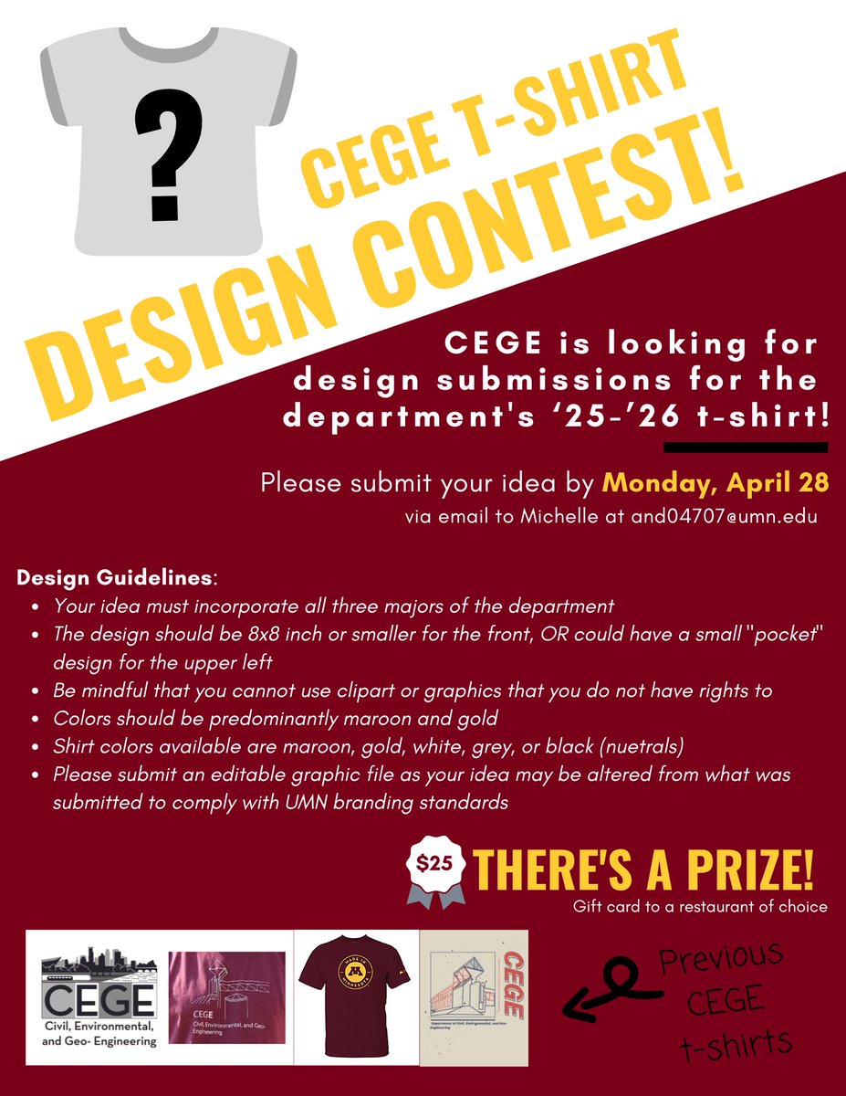 Let your creativity shine! Design a new CEGE T-shirt to represent the majors within our department!