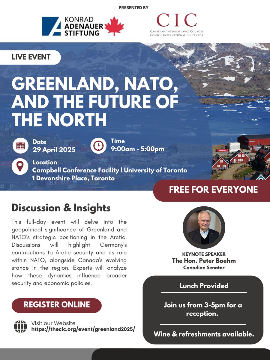 Join Canadian International Council and KAS Canada on April 29, Toronto for a full day event, at Campbell Conference Centre! The event will discover geopolitical significance of Greenland, and NATO's strategic positioning in the Arctic.

Register to the event: