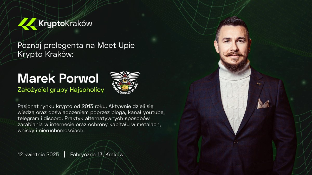 KryptoKrakow (@kryptokrakow) on Twitter photo 🔥 Gotowi na konkretną dawkę wiedzy i inspiracji? 🚀
Na Meet Up’ie Krypto Kraków x <a href="/BitgetPL/">BitgetPL</a> pierwszym prelegentem będzie @marekporwol z <a href="/hajsoholicy/">HajsoHolicy 💰</a>!
🎤 Temat: “Inwestycje Alternatywne – Jak dywersyfikować nasze środki?”
✅ Zapisz się: lu.ma/bpzul6ah 🔥 Gotowi na konkretną dawkę wiedzy i inspiracji? 🚀
Na Meet Up’ie Krypto Kraków x <a href="/BitgetPL/">BitgetPL</a> pierwszym prelegentem będzie @marekporwol z <a href="/hajsoholicy/">HajsoHolicy 💰</a>!
🎤 Temat: “Inwestycje Alternatywne – Jak dywersyfikować nasze środki?”
✅ Zapisz się: lu.ma/bpzul6ah