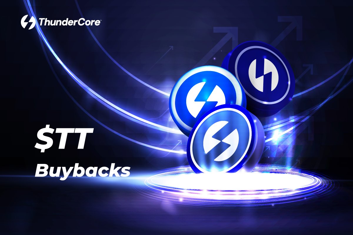 ⚡️Buyback Alert⚡️

ThunderCore will be launching multiple rounds of major $TT buybacks at a price range of 0.002~0.01 USD (3~14.65 KRW).

 We’re cooking up some exciting plans for the community 🔥
Stay tuned for more updates 👀
 #ThunderCore #TT