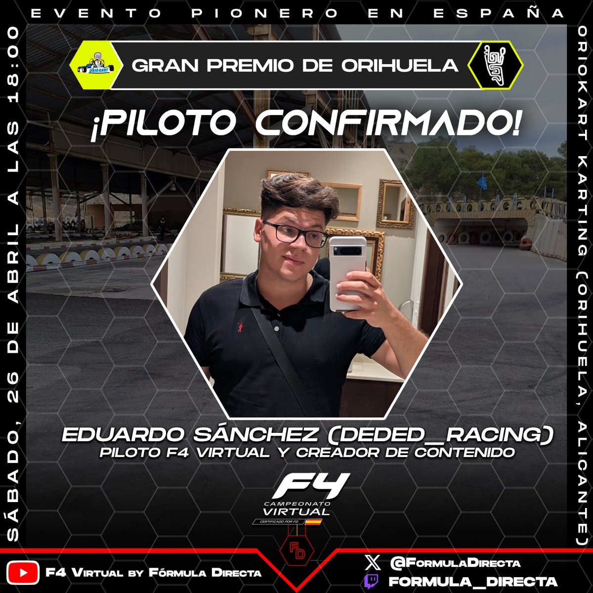 FormulaDirecta's tweet photo. 💥 ¡PILOTO CONFIRMADO! 💥
🥘 ¡Eduardo Sánchez completa la dupla de Campos en Oriokart! El piloto murciano volverá a un circuito que se conoce muy bien para completar un evento memorable.
🔴 DIRECTO GP ORIHUELA: https://t.co/wbJu62WSor
#F4Virtual #Oriokart #Karting https://t.co/Yeud7V1ZEv