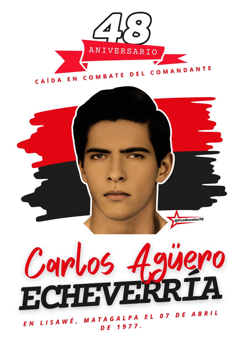 Francisco Rosales 🇳🇮 (@fcorosales78) on Twitter photo 🗓 Hoy #7Abril conmemoramos 48 de la caída en combate del Cmdte. Carlos Agüero Echeverría, héroe de la lucha contra la dictadura somocista.
Su legado vive en la #Nicaragua Bendita y siempre Libre que hoy continuamos construyendo.
#NicaraguaEnRevolución
<a href="/Atego16/">@🅰🆃🅴🅶🅾 🇳🇮</a> <a href="/corpav_m/">Carnitas Sandinista ❤🖤❤🇳🇮</a> 🗓 Hoy #7Abril conmemoramos 48 de la caída en combate del Cmdte. Carlos Agüero Echeverría, héroe de la lucha contra la dictadura somocista.
Su legado vive en la #Nicaragua Bendita y siempre Libre que hoy continuamos construyendo.
#NicaraguaEnRevolución
<a href="/Atego16/">@🅰🆃🅴🅶🅾 🇳🇮</a> <a href="/corpav_m/">Carnitas Sandinista ❤🖤❤🇳🇮</a>