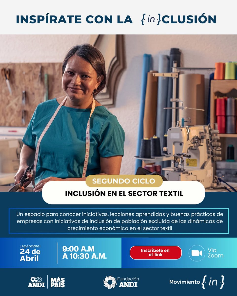 ANDI (@andi_colombia) on Twitter photo 🤝La <a href="/FundacionANDI/">Fundación ANDI</a> realizará el segundo INspírate con la INclusión, denominado “Inclusión en el sector textil”, que se llevará a cabo de manera virtual el 24 de abril de 9:00 a.m. a 10:30 a.m.
🔗Regístrate aquí: bit.ly/4croRXo
#MásPaísANDI 🤝La <a href="/FundacionANDI/">Fundación ANDI</a> realizará el segundo INspírate con la INclusión, denominado “Inclusión en el sector textil”, que se llevará a cabo de manera virtual el 24 de abril de 9:00 a.m. a 10:30 a.m.
🔗Regístrate aquí: bit.ly/4croRXo
#MásPaísANDI
